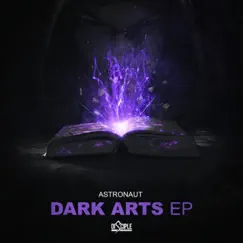 Dark Arts EP by Astronaut album reviews, ratings, credits