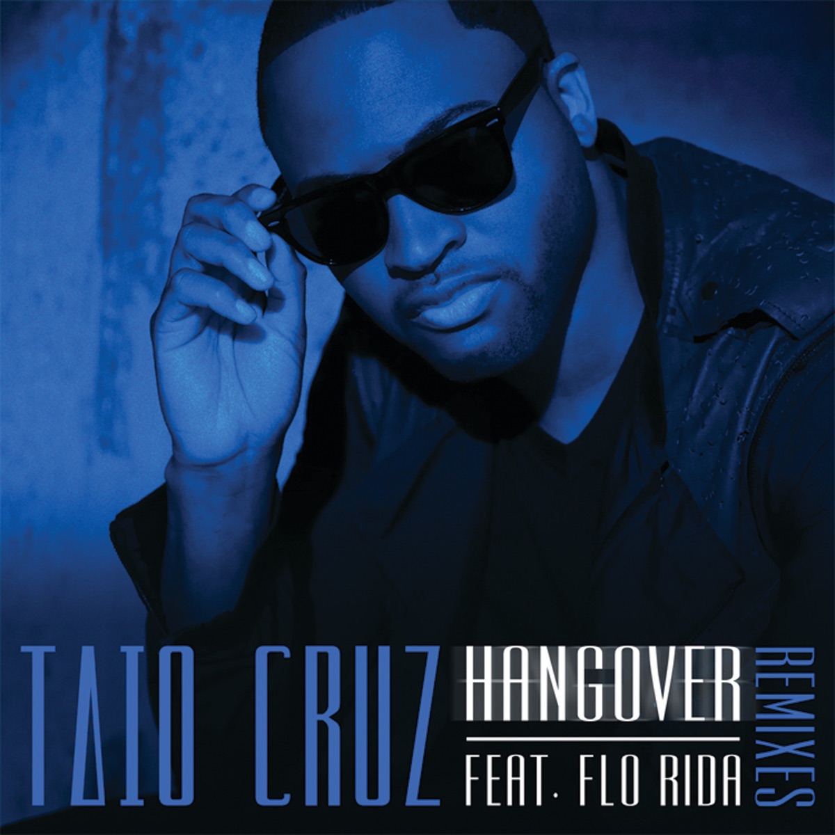 She like a star taio cruz. Taio Cruz обложка альбома. Flo Rida Hangover. Flo Rida Low. Taio Cruz - Hangover (Lyrics) ft. Flo Rida картинки с клипа.