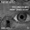 Nos Seus Olhos (Versão Jardim Pomar) [Radio Edit] - Single album lyrics, reviews, download
