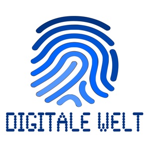 Digitale Welt Folge 2018-12 vom 05.07.2018