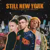 Still New York - Single album lyrics, reviews, download