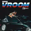 Vroom (T. Matthias Remix) - Single album lyrics, reviews, download