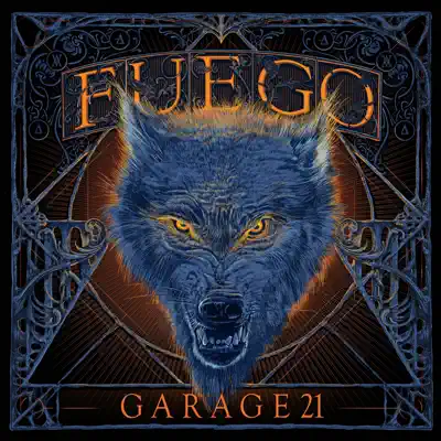 Fuego - Garage 21