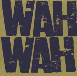 WAH WAH cover art