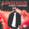 Dangerous - Single