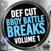 B-Boy Battle Breaks 1 - Def Cut
