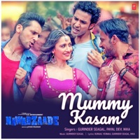 NAWABZAADE - Mummy Kasam Chords and Lyrics