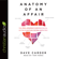 Anatomy of an Affair: How Affairs, Attractions, and Addictions Develop, and How to Guard Your Marriage Against Them (Unabridged) Anatomy of an Affair: How Affairs, Attractions, and Addictions Develop, and How to Guard Your Marriage Against Them (Unabridged)