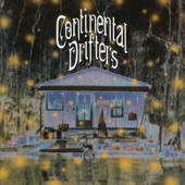 Continental Drifters - Invisible Boyfriend