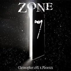 Zone 7 (feat. Phoenix) - Single by Christopher eSX album reviews, ratings, credits