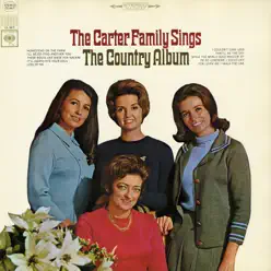 The Carter Family Sings the Country Album - The Carter Family