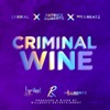 Criminal Wine - Single, 2017