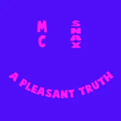 A Pleasant Truth - EP by MC Snax album reviews, ratings, credits