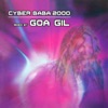 Cyber Baba 2000 (Goa Gil Mix)