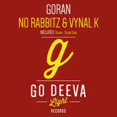 Goran - Single by No Rabbitz & Vynal K album reviews, ratings, credits