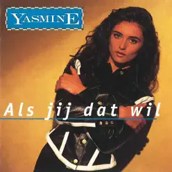 Als jij dat wil - Yasmine