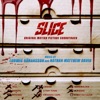 Slice (Original Motion Picture Soundtrack)