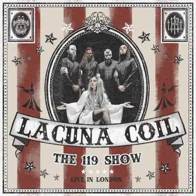 The 119 Show - Live in London - Lacuna Coil