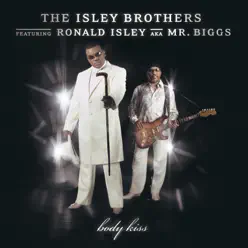 Body Kiss - The Isley Brothers