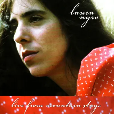 Laura Nyro: Live from Mountain Stage - Laura Nyro