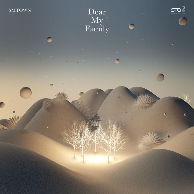 Dear My Family Single De Smtown En Apple Music