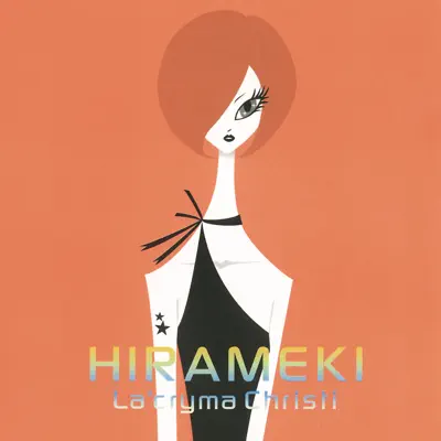 Hirameki - EP - La'cryma Christi