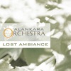 Lost Ambience (Alankara Orchestra) - Single