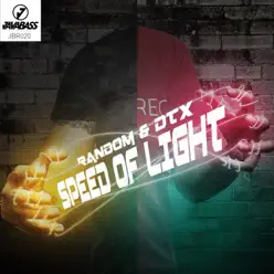Speed of Light - Single - DTX Speed of Light - Single - DTX