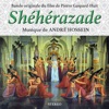 Shéhérazade (Original Movie Soundtrack)