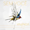 Sem Você - Single