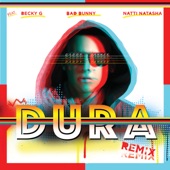 Dura (feat. Becky G, Bad Bunny & Natti Natasha) by Daddy Yankee