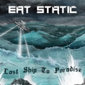 Eat Static - The Swamp