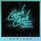 All My Love (feat. Conor Maynard) [Sagan Remix] - Cash Cash lyrics