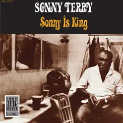 Sonny Is King (Remastered) - Sonny Terry Sonny Is King (Remastered) - Sonny Terry