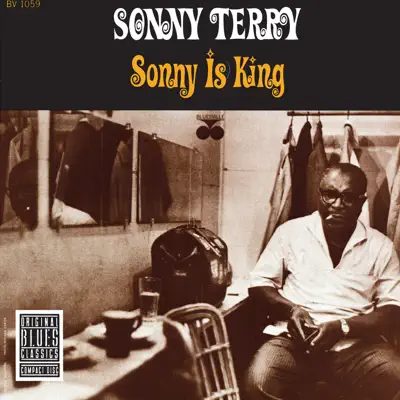 Sonny Is King (Remastered) - Sonny Terry Sonny Is King (Remastered) - Sonny Terry