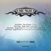 Dos Palos - Tear It Down (12" Mix)