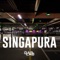 Singapura - Dab Laboratory., Choice, Chefe Preto, Jovem Alga & Ian Girão lyrics