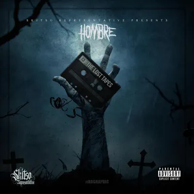 The Lost Tapes - El Hombre The Lost Tapes - El Hombre