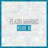 Flash Maniac, Vol. 06 - EP