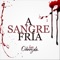 A Sangre Fría - Luis Odriozola lyrics