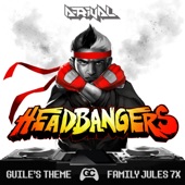 HeadBangers Guile's Theme (Street Fighter Remix) [feat. FamilyJules] artwork