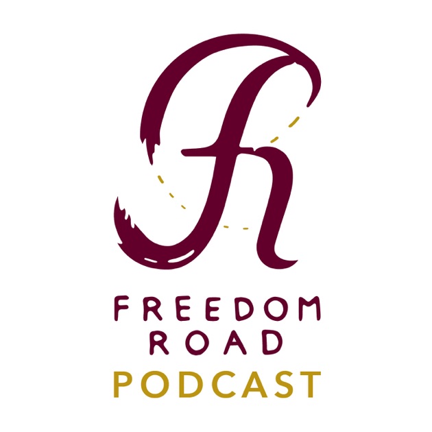 Freedom Road Podcast by Freedom Road LLC on Apple Podcasts