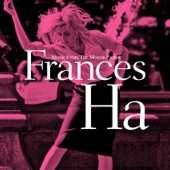 Frances Ha (Music From the Motion Picture) artwork
