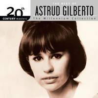 Astrud Gilberto - 20th Century Masters: The Millennium Collection - The Best of Astrud Gilberto artwork