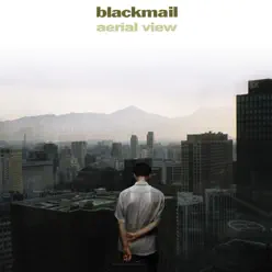 Aerial View - Blackmail