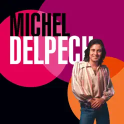Best Of 70 - Michel Delpech