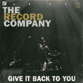 The Record Company - Hard Day Coming Down