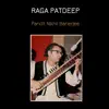 Raga Patdeep album lyrics, reviews, download