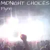 Midnight Choices (Latin Mix) - Single album lyrics, reviews, download