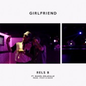 Girlfriend (feat. Maikel Delacalle) artwork